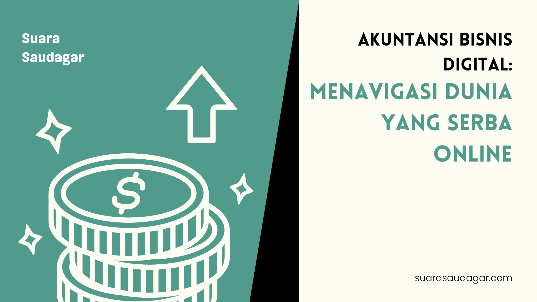 Akuntansi Bisnis Digital: Menavigasi Dunia yang Serba Online