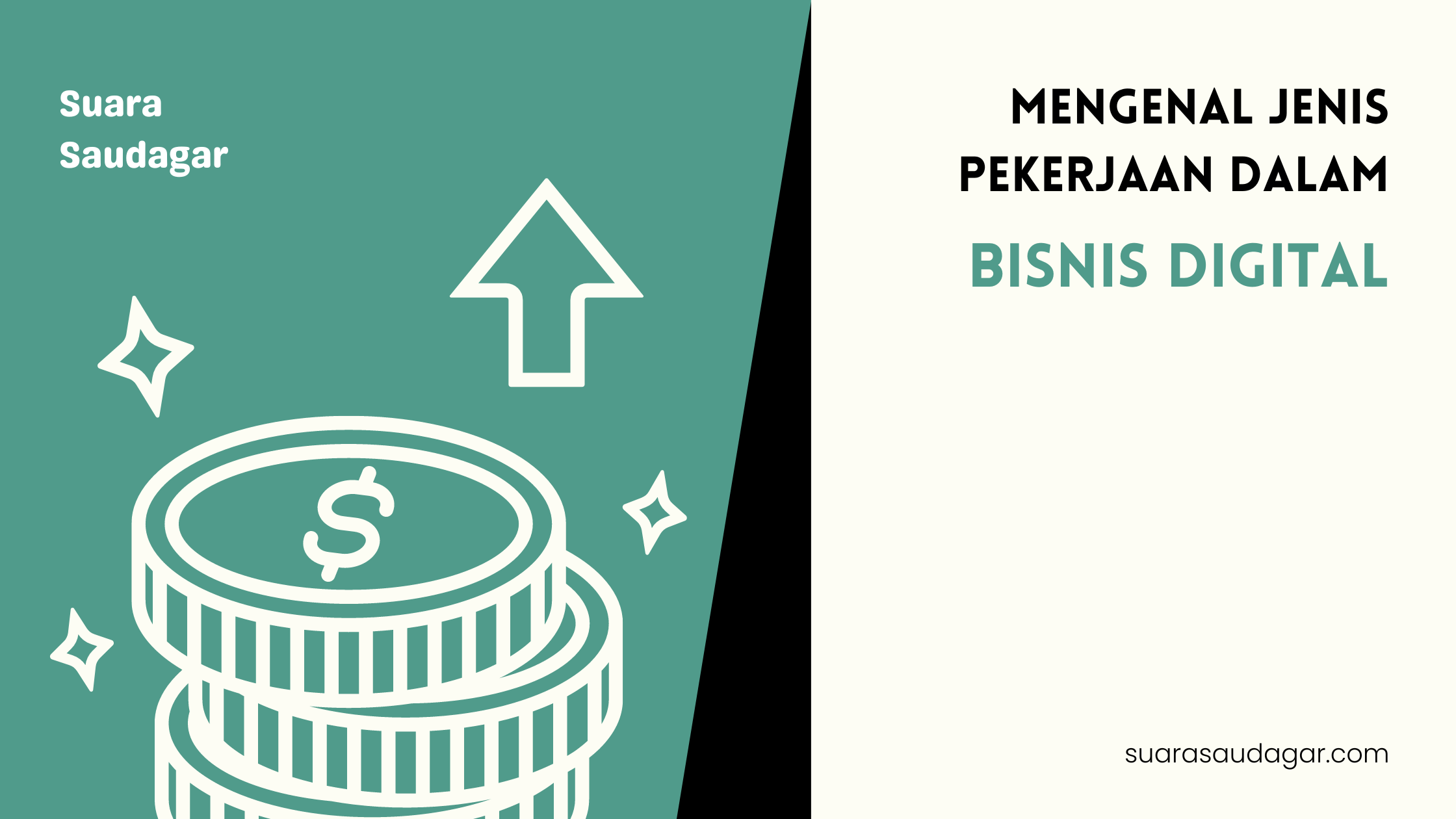 Mengenal Jenis Pekerjaan dalam Bisnis Digital